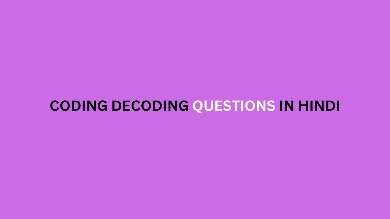 coding decoding questions in hindi