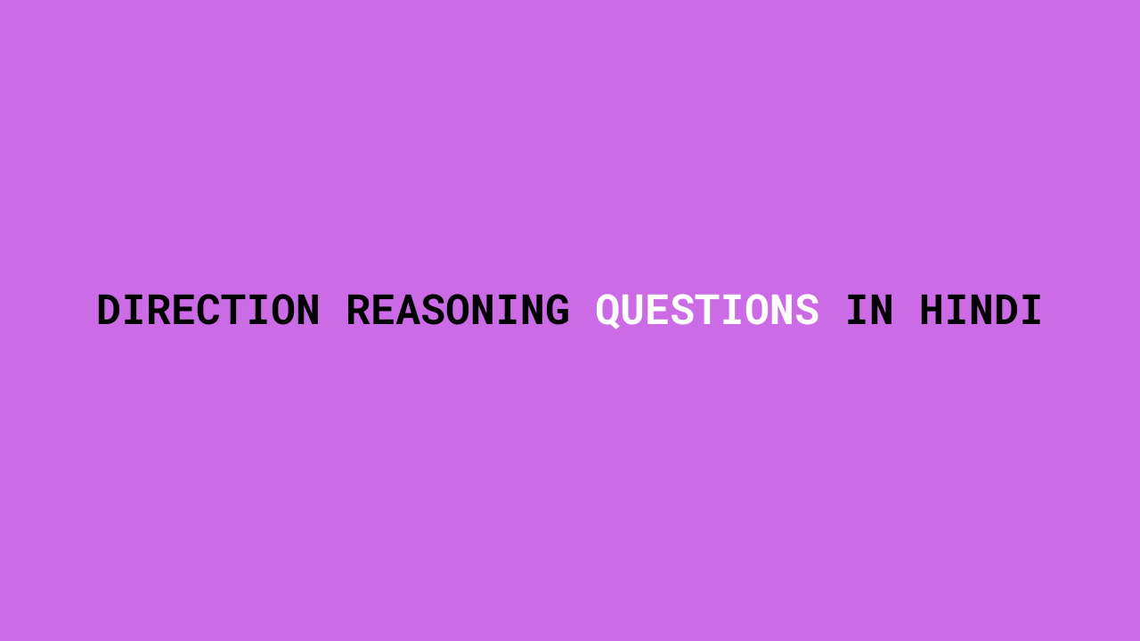 direction reasoning questions in hindi
